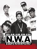 N.W.A & EAZY-E:キングス・オブ・コンプトン(字幕版)