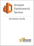 Amazon Elasticsearch Service (Amazon ES) Developer Guide (English Edition)